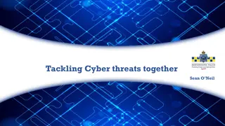 Tackling Cyber threats together