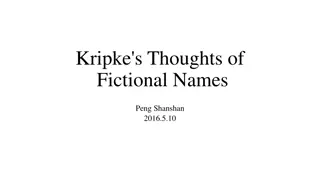 Kripke's Thoughts on Fictional Names and Theories