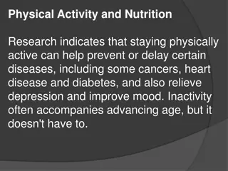 Physical Activity and Nutrition