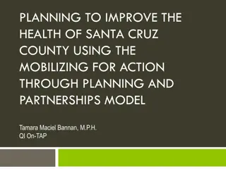 Improving Health in Santa Cruz County: Mobilizing for Action Through Planning and Partnerships