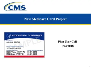 New Medicare Card Project Plan - Enhancing Beneficiary Security