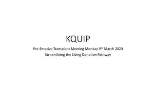 Streamlining the Living Donation Pathway