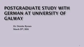 POSTGRADUATE STUDY WITH GERMAN AT UNIVERSITY OF GALWAY