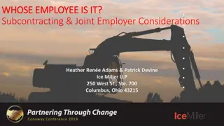 Subcontracting & Joint Employer Considerations
