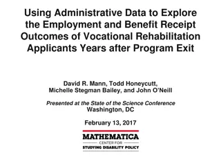Vocational Rehabilitation Applicants' Employment and Benefit Outcomes Years Later