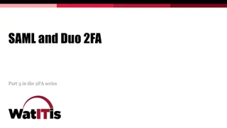 SAML and Duo 2FA Part 3: Authentication and Assurance Overview Quiz