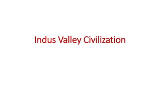 Indus Valley Civilization: Ancient Bronze Age Society