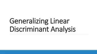 Linear Discriminant Analysis in Dimensionality Reduction