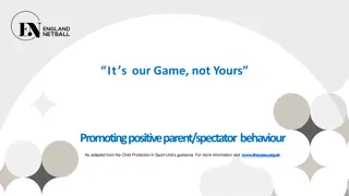 Promoting Positive Parent and Spectator Behavior