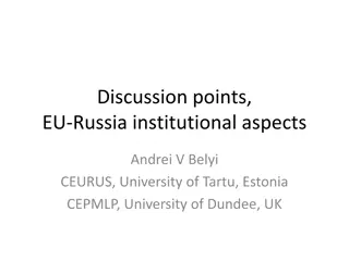 EU-Russia Institutional Aspects and Energy Challenges