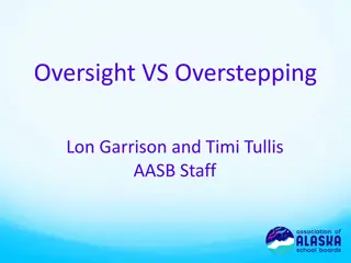 Oversight vs. Overstepping in Governance
