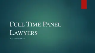 Full-Time Panel Lawyers: A Study on PLVs