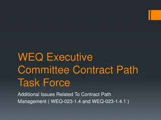 WEQ Executive Committee Contract Path Task Force Additional Issues