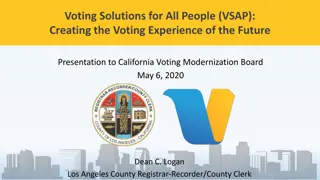 VSAP: Creating the Voting Experience of the Future Presentation