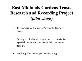 East Midlands Gardens Trusts Research Project