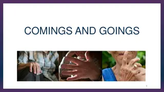COMINGS AND GOINGS
