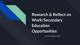 Dream Jobs and Education Opportunities