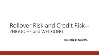 Rollover Risk and Credit Spread Interaction