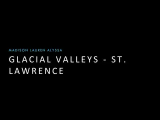 Glacial Valleys and the St. Lawrence River