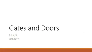 Gates and Doors