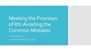 Meeting the Promises of RtI: Avoiding Common Mistakes