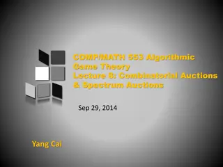 Algorithmic Game Theory: Combinatorial & Spectrum Auctions Overview