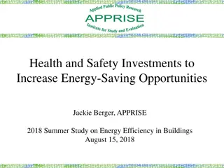 Health and Safety Investments for Energy-Saving Opportunities