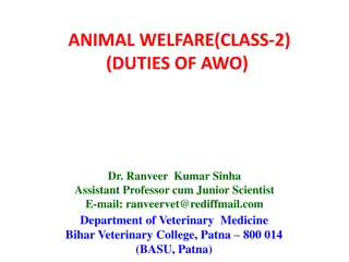 Duties of Animal Welfare Officer