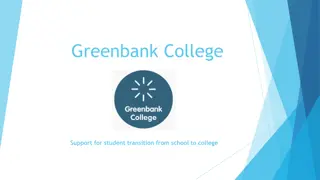 Greenbank College - Supportive Transition for Students