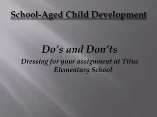 Dressing Guidelines for Titus Elementary School Assignment