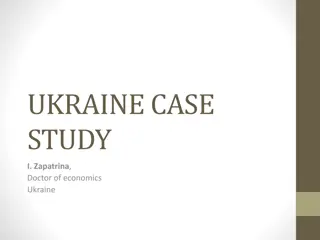 Ukraine Case Study: Zapatrina, Doctor of Economics