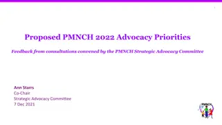 Proposed PMNCH 2022 Advocacy Priorities Feedback & Goals