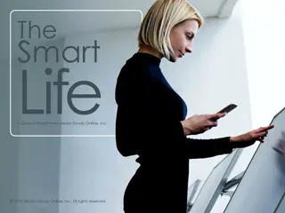 The Smart Life: Embracing Emerging Technologies