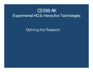 Experimental HCI & Interactive Technologies Research