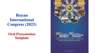 Royan International Congress 2023 Oral Presentation Template