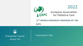 12th World Research Congress of the EAPC: Advancing Palliative Care