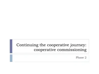 Cooperative Commissioning: Phase 2