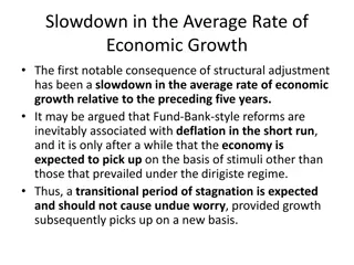 Slowdown in the Average Rate of  Economic Growth