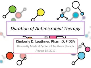 Optimizing Antimicrobial Therapy Duration