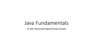 Java Fundamentals CS 240 Overview