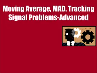 Solving Moving Average and Tracking Signal Problems