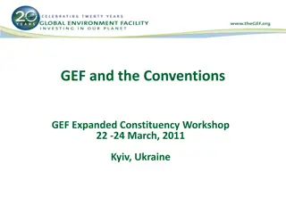 GEF and the Conventions Workshop in Kyiv 2011