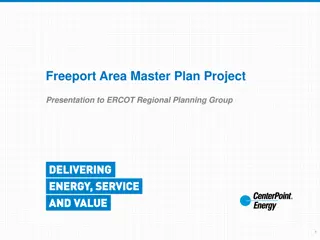 Freeport Area Master Plan Project Presentation to ERCOT Regional Planning Group