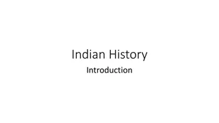 Indian History Overview: Classical Patterns and Traditions