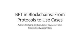 BFT in Blockchains: Protocols & Use Cases