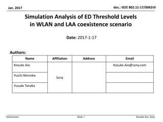 Simulation Analysis of ED Threshold Levels in WLAN and LAA Coexistence