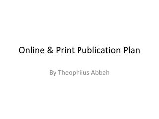 Innovative Online & Print Publication Plan