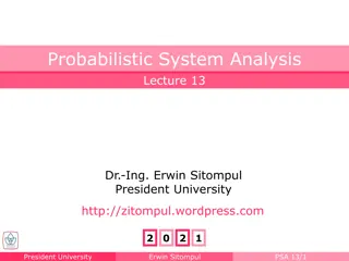 Probabilistic System Analysis Lecture by Dr. Erwin Sitompul at President University