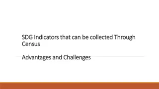 SDG Indicators Collected Through Census: Advantages and Challenges