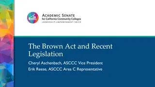 The Brown Act and Recent Legislation Overview